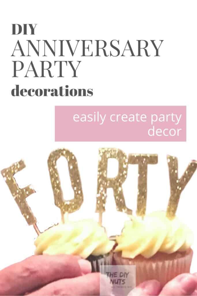 DIY Anniversary Party Decorations