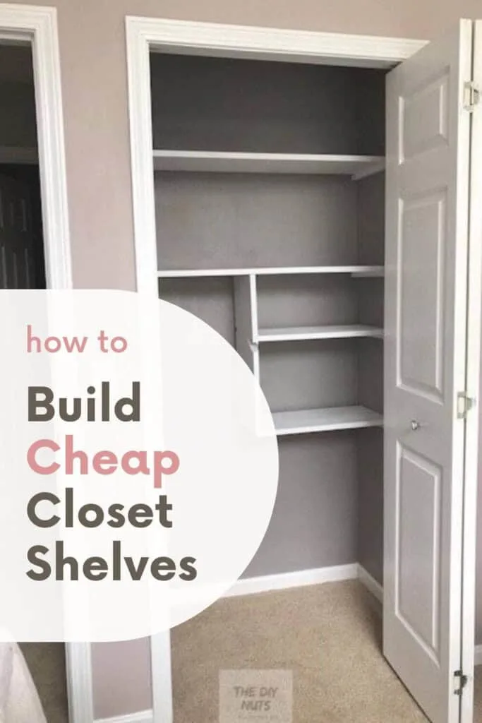 How to Build Cheap Closet Shelving