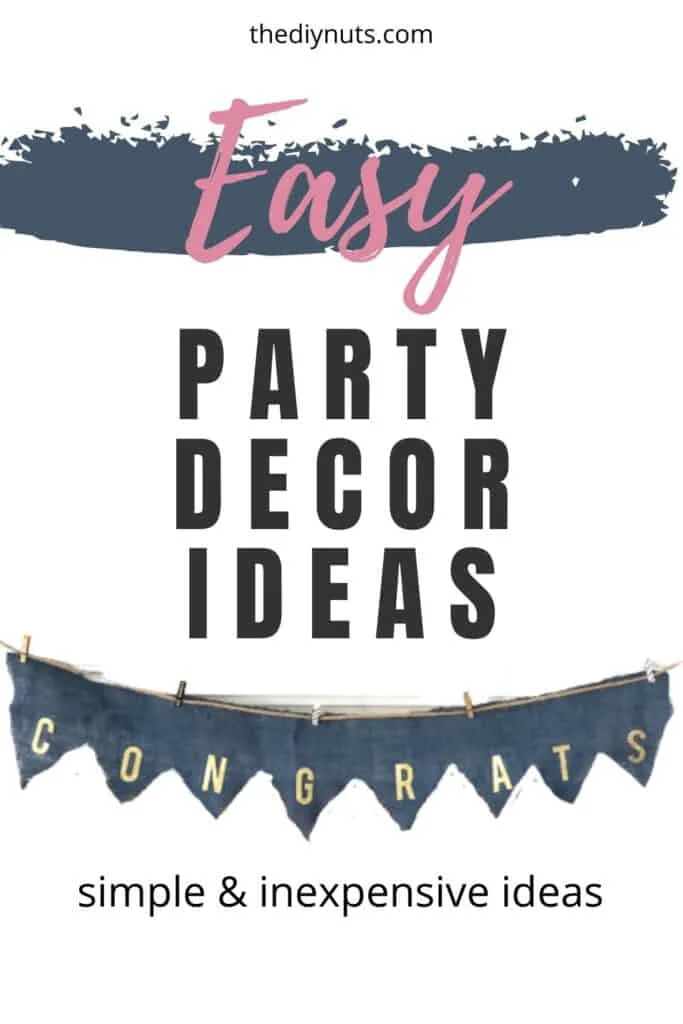Easy party decor ideas