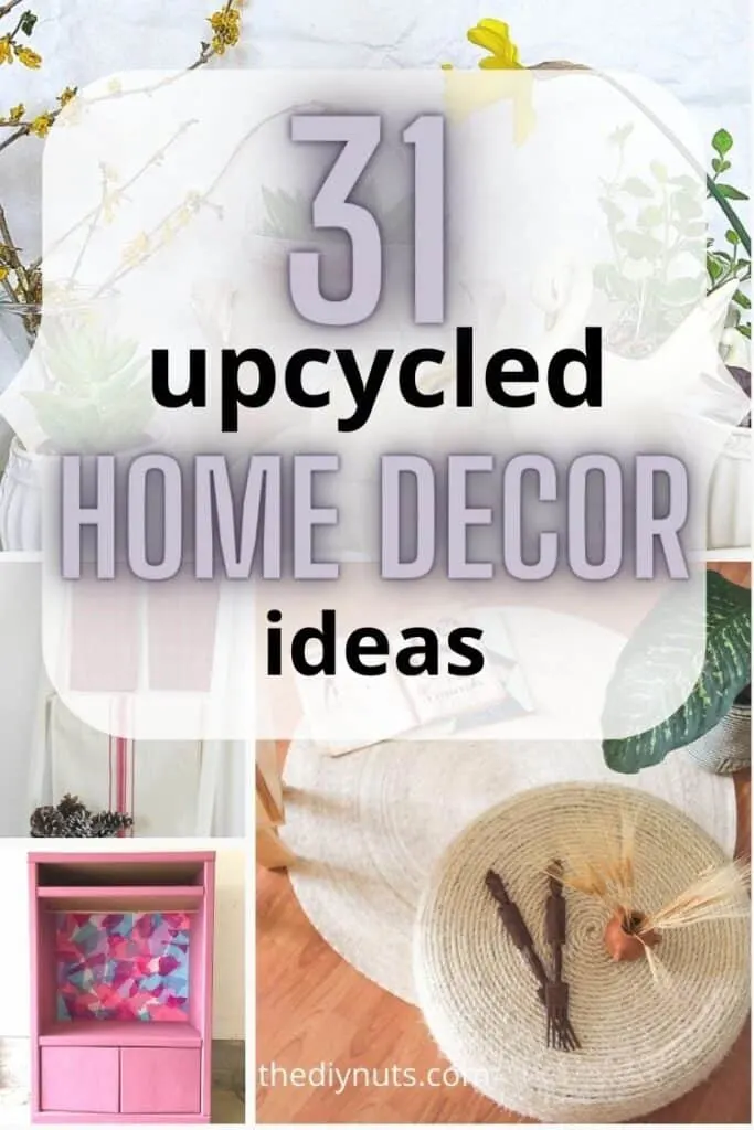 31 upcycled home decor ideas